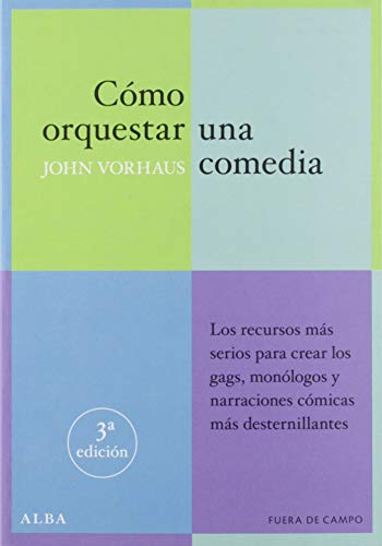 Libro COMO ORQUESTAR UNA COMEDIA de VORHAUS JOHN en Colombia, teatro