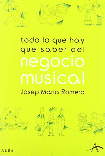 Libro TODO LO QUE HAY QUE SABER DEL NEGOCIO MU de ROMERO JOSEP MARIA en Colombia, musica libros