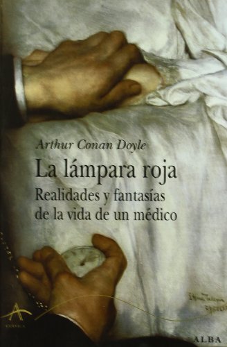 Libro LA LAMPARA ROJA REALIDADES Y FANTASIAS de CONAN DOYLE ARTHUR en Colombia, literatura