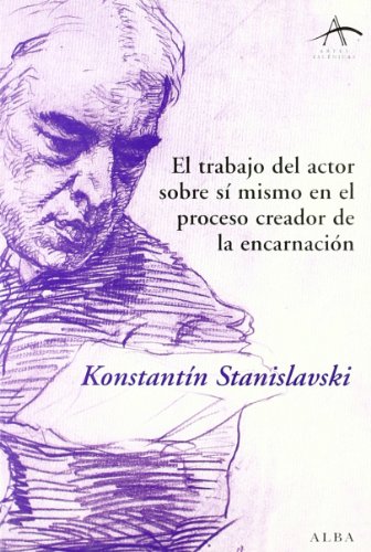 Libro EL TRABAJO DEL ACTOR SOBRE SI MISMO EN E de STANISLAVSKI KONSTANTIN en Colombia, teatro