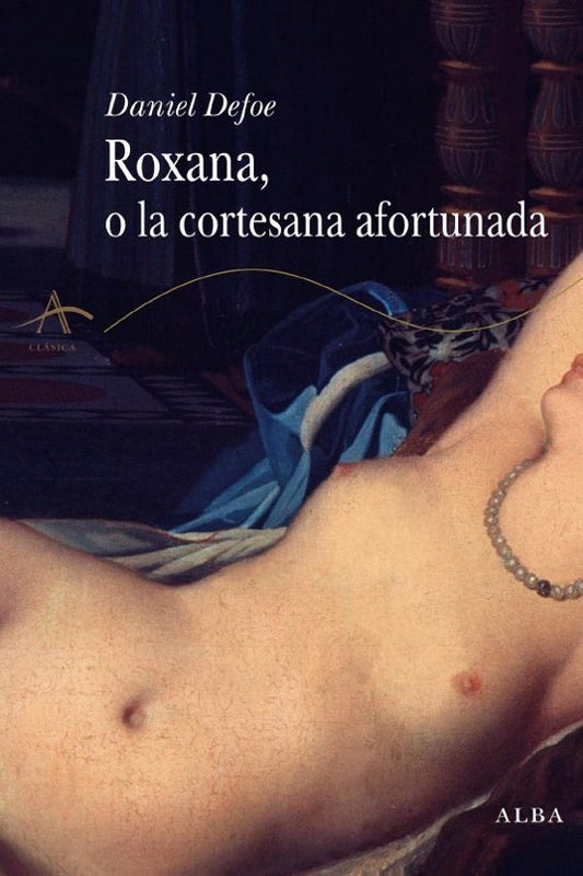 Libro Roxana, O La Cortesana Afortunada