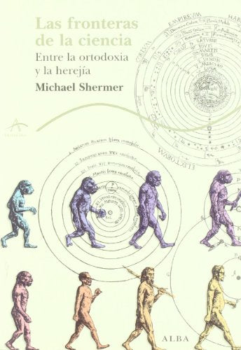 Libro LAS FRONTERAS DE LA CIENCIA: ENTRE LA OR de SHERMER MICHAEL en Colombia, ciencia