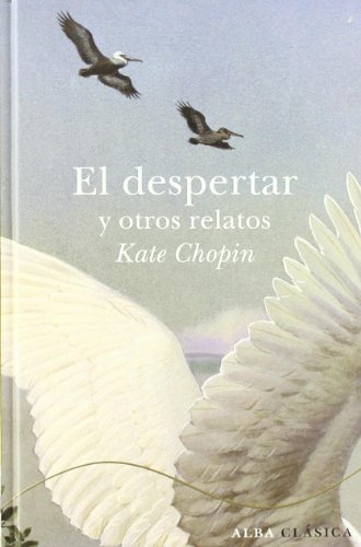 Libro EL DESPERTAR Y OTROS RELATOS de CHOPIN KATE en Colombia, literatura