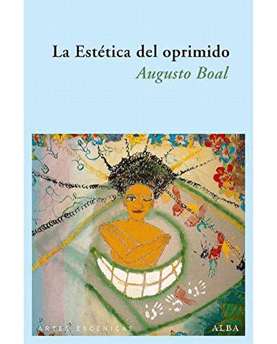 Libro LA ESTETICA DEL OPRIMIDO de BOAL AUGUSTO en Colombia, teatro