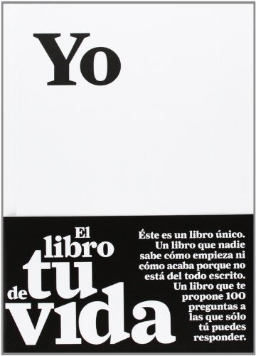 Libro YO: EL LIBRO DE TU VIDA de SANCHEZ VERGARA MARIA ISABEL en Colombia, autoayuda