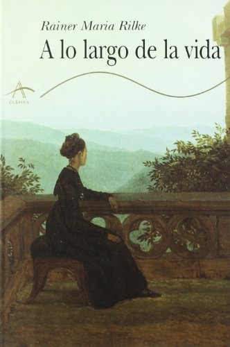 Libro A LO LARGO DE LA VIDA de RILKE RAINER MARIA en Colombia, ensayo literario