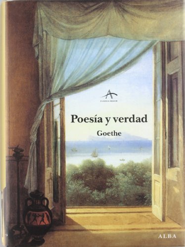 Libro POESIA Y VERDAD de GOETHE en Colombia, ensayo