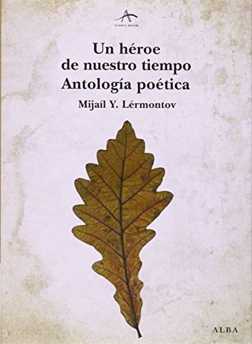 Libro UN HEROE DE NUESTRO TIEMPO ANTOLOGIA POETICA de LERMONTOV MIJAIL Y. en Colombia, literatura
