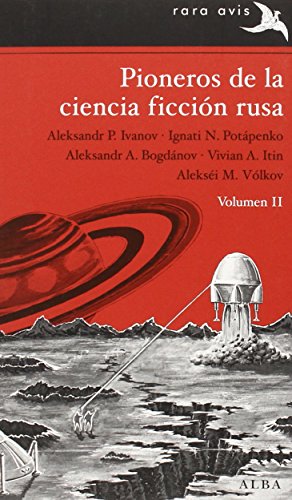 Libro Pioneros De La Ciencia Ficcion Rusa Vol.