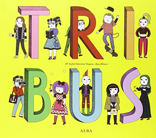 Libro TRIBUS de SANCHEZ VEGARA MARIA ISABEL en Colombia, infantil