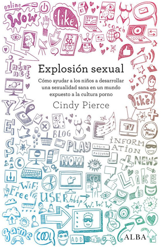 Libro Explosion Sexual Cómo Ayudar A Los Niños