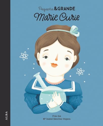 Libro MARIE CURIE PEQUENA & GRANDE de ISA FRAU en Colombia, infantil
