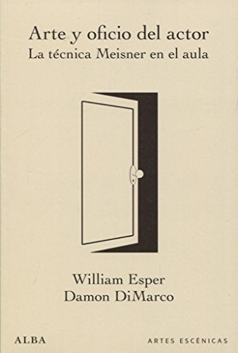 Libro ARTE Y OFICIO DEL ACTOR de ESPER WILLIAM en Colombia, teatro
