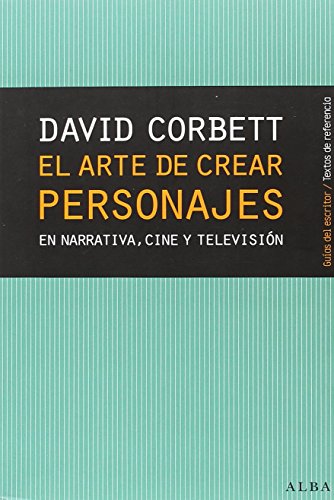 Libro EL ARTE DE CREAR PERSONAJES de CORBET DAVID en Colombia, teatro