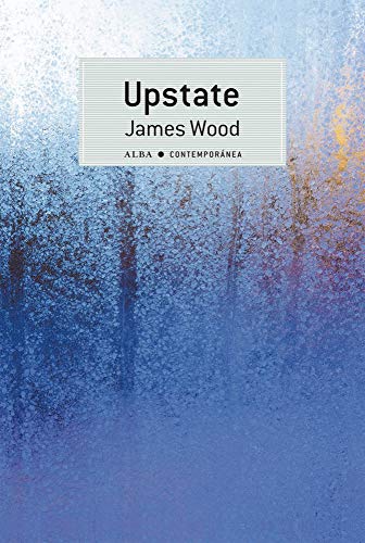 Libro UPSTATE de WOOD JAMES en Colombia, literatura
