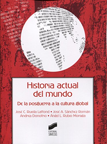 Libro Historia Actual Del Mundo, De La Posguer