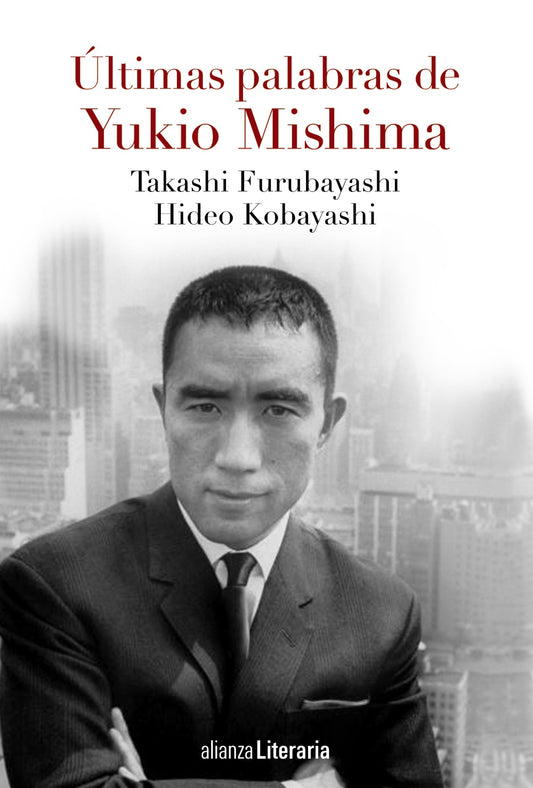 Libro ULTIMAS PALABRAS DE YUKIO MISHIMA de MISHIMA YUKIO Y HIDEO KOBAYASH en Colombia, literatura