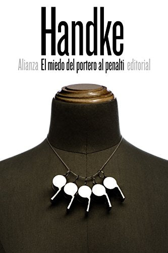 Libro EL MIEDO DEL PORTERO AL PENALTI de HANDKE PETER en Colombia, literatura