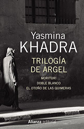 Libro TRILOGIA DE ARGEL de KHADRA YASMINA en Colombia, literatura
