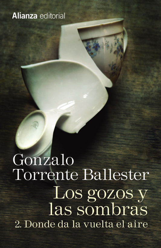 Libro LOS GOZOS Y LAS SOMBRAS 2 DONDE DA LA VUELTA EL AIRE de TORRENTE BALLESTER GONZALO en Colombia, literatura