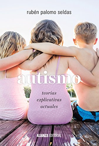 Libro Autismo: Teorias Explicativas Actuales