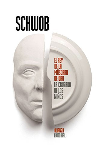 Libro EL REY DE LA MASCARA DE ORO LA CRUZADA DE LOS NINOS de SCHWOB MARCEL en Colombia, literatura