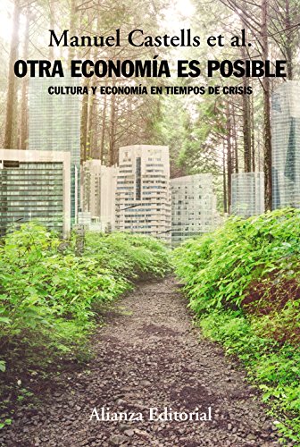 Libro Otra Economia Es Posible: Cultura Y Econ