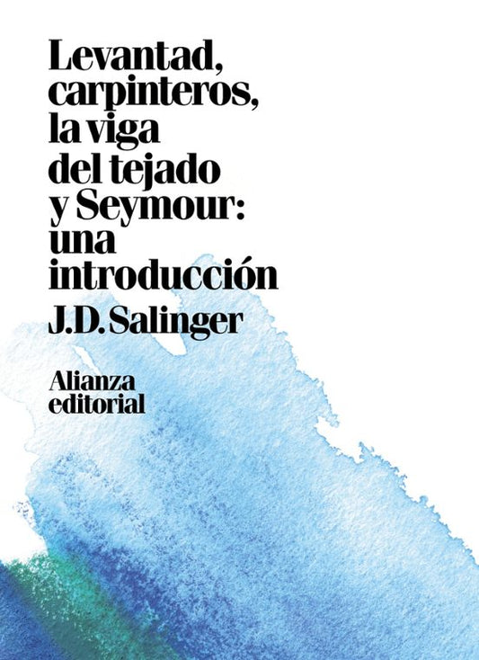 Libro LEVANTAD CARPINTEROS LA VIGA DEL TEJADO de SALINGER J.D. en Colombia, literatura