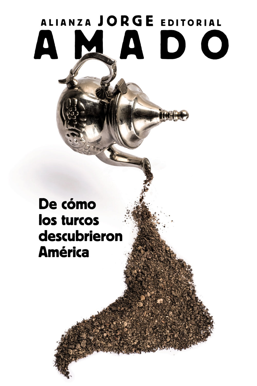 Libro DE CÓMO LOS TURCOS DESCUBRIERON AMÉRICA de AMADO JORGE en Colombia, literatura