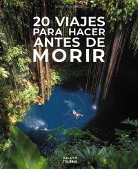 Libro 20 Viajes Para Hacer Antes De Morir 2025