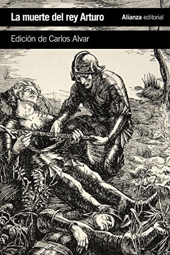Libro LA MUERTE DEL REY ARTURO de EDICION DE CARLOS ALVAR en Colombia, literatura