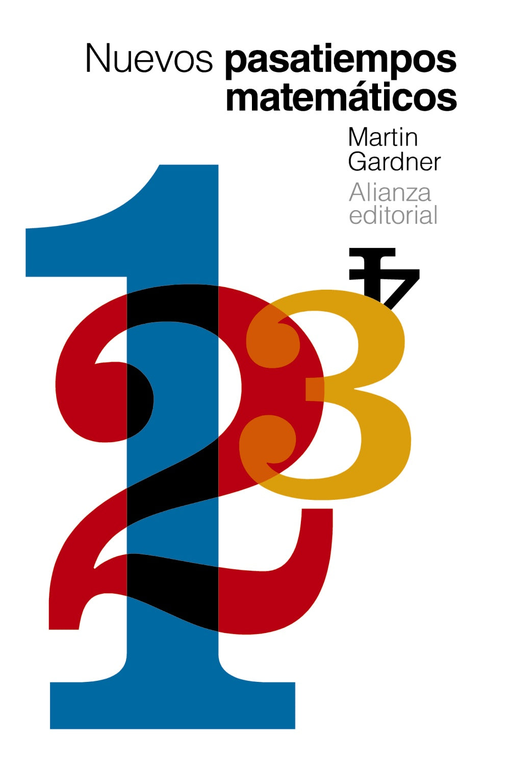 Libro NUEVOS PASATIEMPOS MATEMATICOS de GARDNER MARTIN en Colombia, matematicas