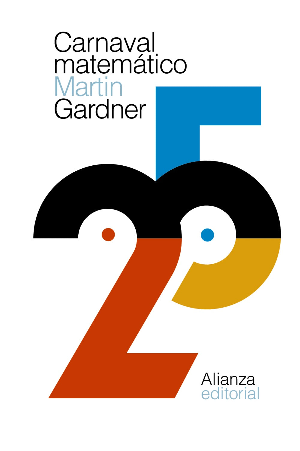 Libro CARNAVAL MATEMATICO de GARDNER MARTIN en Colombia, matematicas