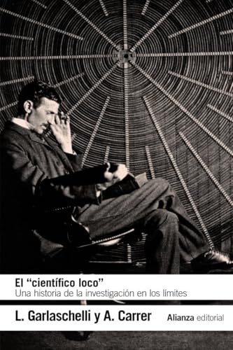 Libro EL CIENTIFICO LOCO de GARLASCHELLI L. Y CARRER A. en Colombia, ciencia