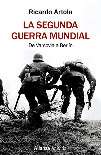 Libro LA SEGUNDA GUERRA MUNDIAL de ARTOLA RICARDO en Colombia, historia