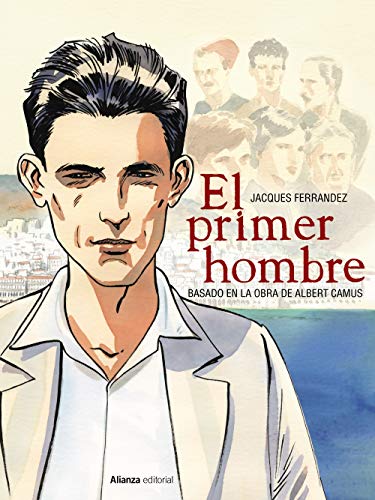 Libro El Primer Hombre, Basado En La Obra De C