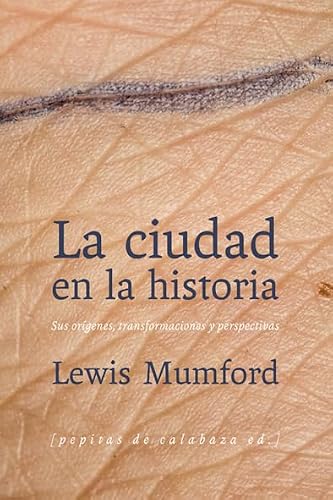 Libro LA CIUDAD EN LA HISTORIA de MUMFORD LEWIS en Colombia, historia