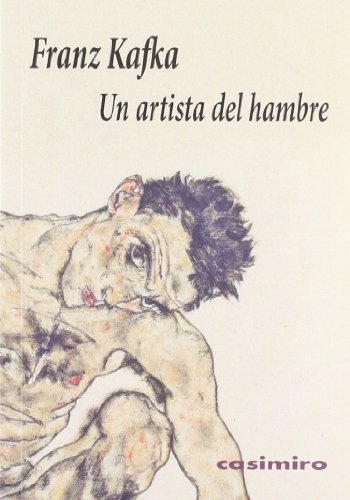 Libro UN ARTISTA DE HAMBRE de KAFKA FRANZ en Colombia, estetica