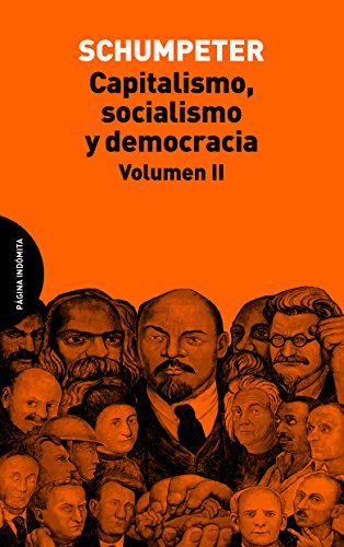 Libro Capitalismo, Socialismo Y Democracia V.2