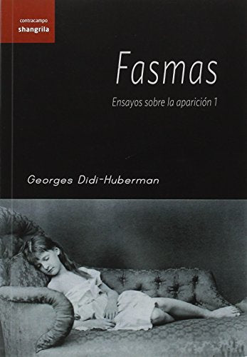 Libro Fasmas, Ensayos Sobre La Aparicion 1