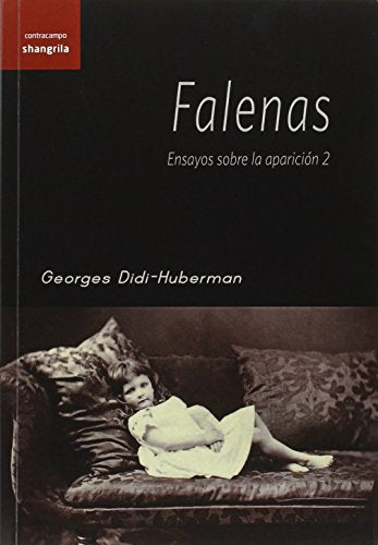 Libro Falenas, Ensayos Sobre La Aparicion 2