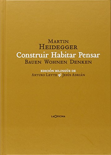 Libro Construir, Habitar, Pensar