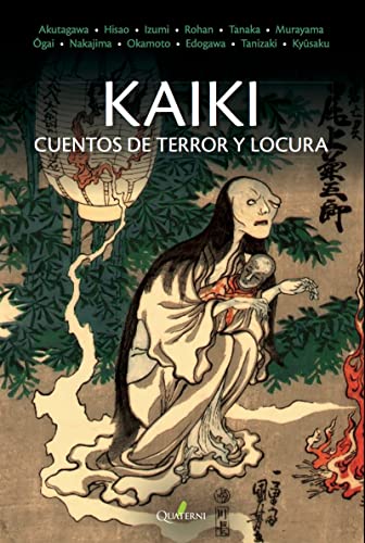 Libro KAIKI: CUENTOS DE TERROR Y LOCURA de VV.AA en Colombia, literatura