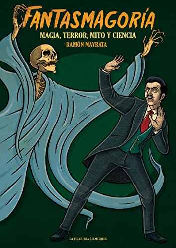 Libro Fantasmagoria: Magia, Terror, Mito Y Cie