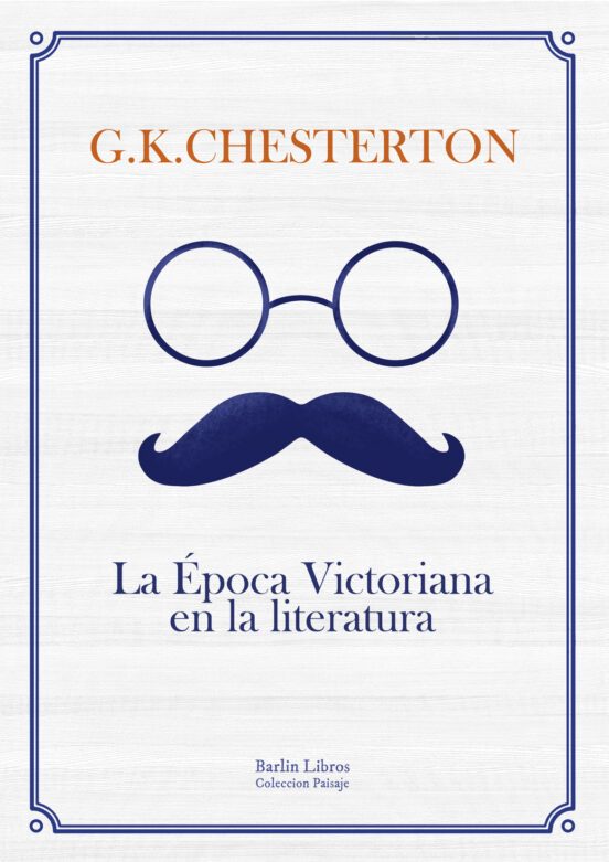 Libro LA EPOCA VICTORIANA EN LA LITERATURA de KEITH CHESTERTON GILBERT en Colombia, lingüística