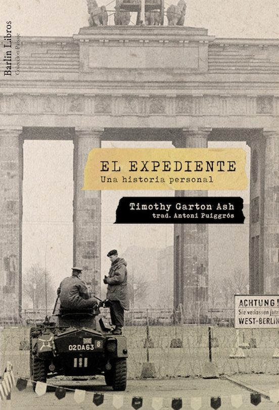 Libro El Expediente: Una Historia Personal