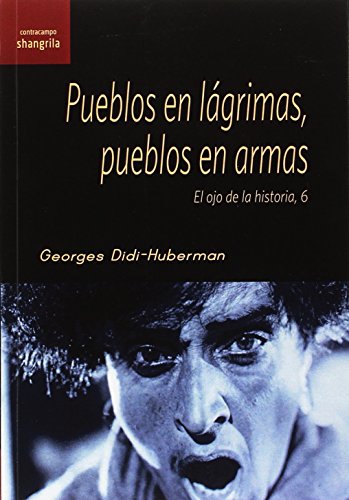 Libro Pueblos En Lagrimas, Pueblos En Armas, E