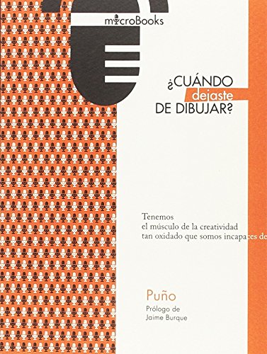 Libro Cuando Dejaste De Dibujar?