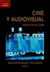 Libro Cine Y Audiovisual, Trayectos De Ida Y V