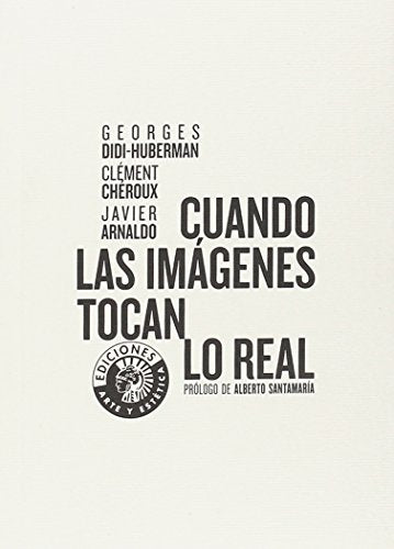 Libro Cuando Las Imagenes Tocan Lo Real